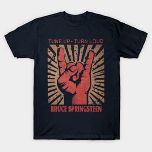 Tune up . Turn Loud Bruce s T-Shirt